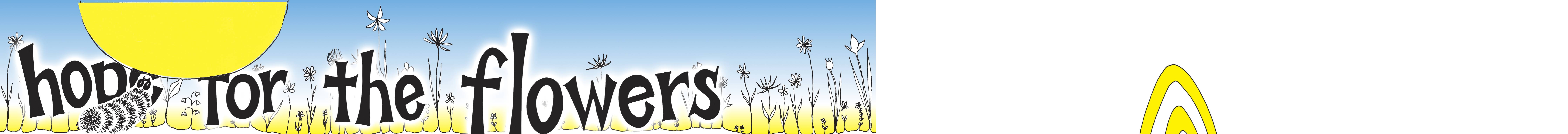hopefortheflowers.org